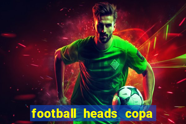 football heads copa libertadores 2015